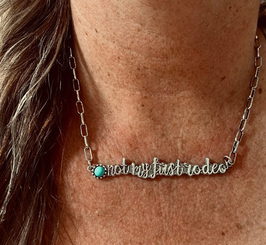 Silvertone "Not My First Rodeo" Necklace